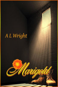 Title: Marigold, Author: A L Wright