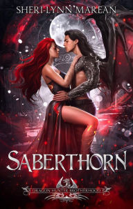 Title: Saberthorn: Dragon Hunter Brotherhood, Author: Sheri-Lynn Marean
