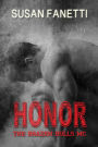 Honor (The Brazen Bulls MC, #5)