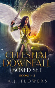 Title: Celestial Downfall Boxed Set, Author: A.J. Flowers