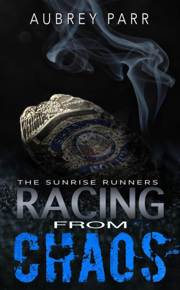 Racing From Chaos (Sunrise Runners Duology, #2)
