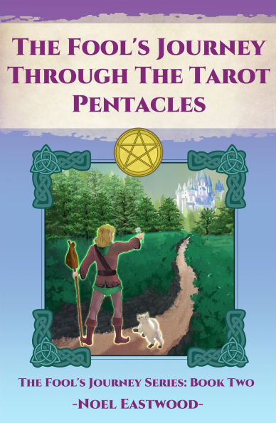 The Fool's Journey Through The Tarot Pentacles