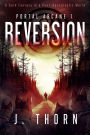 Reversion (Portal Arcane, #1)