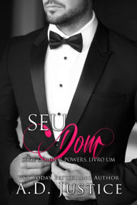 Title: Seu Dom, Author: A.D.  Justice