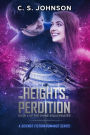 The Heights of Perdition (The Divine Space Pirates, #1)