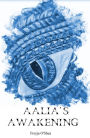 Aalia's Awakening (Dragonbonds, #1)
