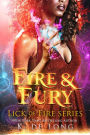 Fire & Fury (Phoenix Burned (Lick of Fire), #1)