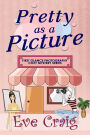 Pretty As A Picture (First Glance Photography Cozy Mystery Series, #1)