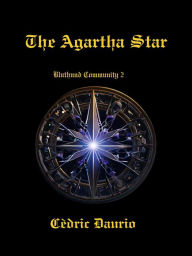 Title: The Agartha Star- Bluthund Community 2, Author: Cèdric Daurio