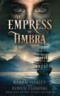 The Empress of Timbra (Hidden Histories, #1)