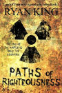 Paths of Righteousness (Land of Tomorrow, #3)