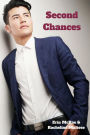 Second Chances (Novellas and Short Stories)