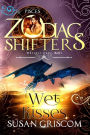 Wet Kisses: A Zodiac Shifters Paranormal Romance - Pisces (Whisper Cape, #5)