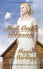 Mail Order Blessing (Brides of Sweetheart Falls)