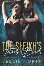 The Sheikh's Tamed Bride (The Sharif Sheikhs Series, #2)
