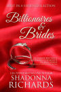 Billionaires and Brides Collection (Billionaire Romance Boxed Set Collection, #1)