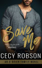 Save Me (O'Brien Family Series #5)