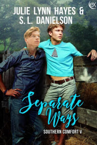 Title: Separate Ways (Southern Comfort, #5), Author: Julie Lynn Hayes