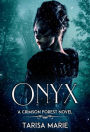 Onyx (Crimson Forest, #2)