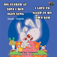 Title: Jeg elsker at sove i min egen seng I Love to Sleep in My Own Bed (Danish Book for Kids), Author: Shelley Admont