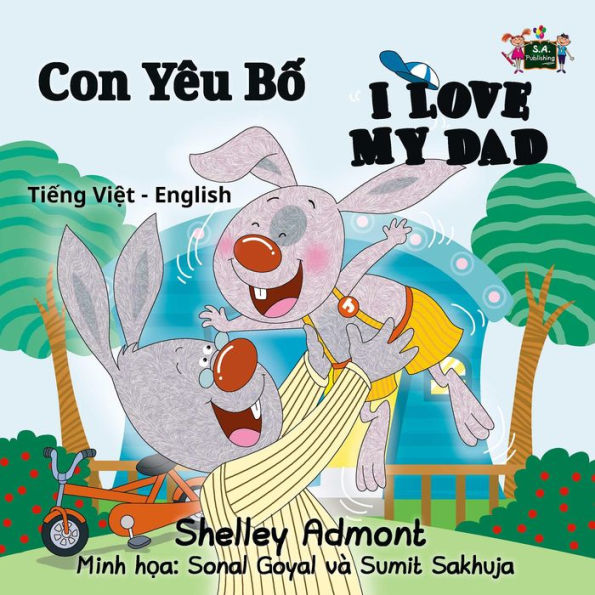 Con Yêu B? I Love My Dad (Vietnamese Kids book)