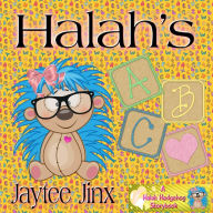 Title: Halah's ABC (Halah Hedgehog Storybook), Author: Jaytee Jinx