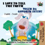 I Love to Tell the Truth Volim da govorim istinu (English Serbian Bilingual Book for Kids)