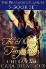 The Pharaoh's Temptation 3-Book Set (The Pharaoh's Pleasure)