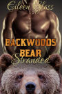 Backwoods Bear: Stranded