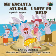 Title: Me encanta ayudar I Love to Help (Spanish English Bilingual Book for Kids), Author: Shelley Admont