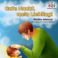 Title: Gute Nacht, mein Liebling! (German Bedtime Collection), Author: Shelley Admont