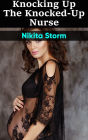 Knocking up the Knocked-up Nurse: Breeding Erotica Pregnancy Erotica Older Woman Younger Man Bareback Interracial Sex XXX