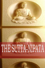 Title: The Sutta-Nipata, Author: Forgotten Isle Publications