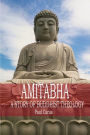 Amitabha: A Story of Buddhist Theology