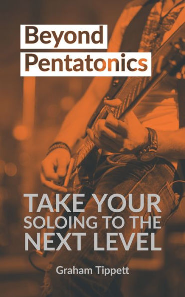 Beyond Pentatonics