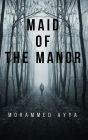 Maid of the Manor: The Mysterious Case of Cassandra Evans