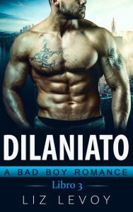 Title: Dilaniato: Libro 3, Author: Liz Levoy