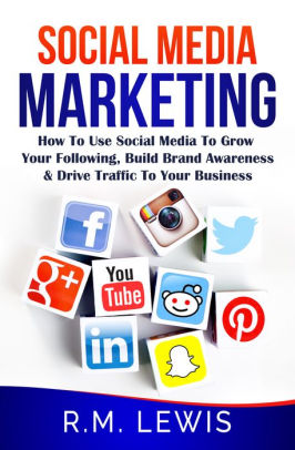 social media marketing in 2018 learn strategies on how to use facebook youtube - how to grow your business instagram following