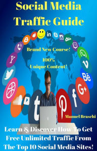 Title: Social Media Traffic Guide, Author: Manuel Braschi