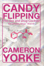 Candy Flipping - The Sex and Drug Cocktail (The Chemsex Trilogy, #2)