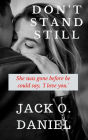 Don't Stand Still (The Colour Series, #3)