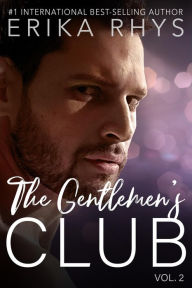 Title: The Gentlemen's Club, vol. 2 (The Gentlemen's Club Series, #2), Author: Erika Rhys