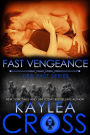 Fast Vengeance (DEA FAST Series, #7)