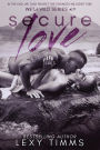 Secure Love (Wet & Wild Series, #3)