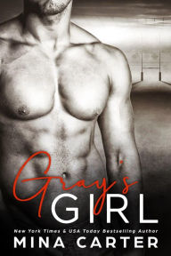 Title: Gray's Girl, Author: Mina Carter