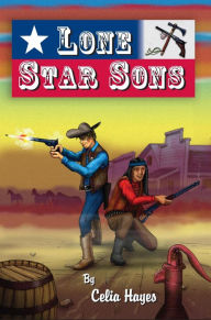 Title: Lone Star Sons, Author: Celia Hayes
