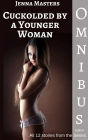 Cuckolded by a Younger Woman Omnibus Edition (Cuckolded by a Younger Woman Box Sets)