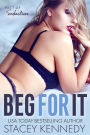 Beg For It (Pact of Seduction, #2)