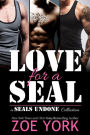 Love for a SEAL (SEALs Undone Collection, #3)