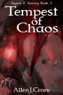 Tempest of Chaos (Supers & Sorcery, #3)